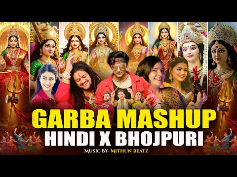 GARBA MASHUP 2025 | Dandiya Nonstop Remix | Navratri Mashup | Hindi X Bhojpuri | Nonstop Garba Songs