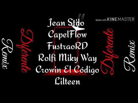 ( Diferente Remix )💞🙃 Capelflow❌Lil teen❌Jean Stilo ❌El Codigo❌Futrao RD❌Rolfi el milky way