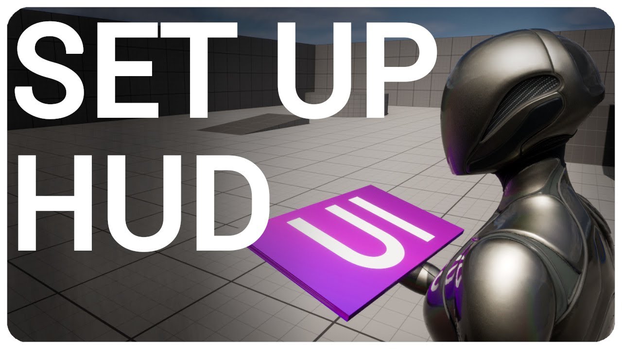 Set Up HUD & UI Widget - Unreal Engine 5 Tutorial [UE5]