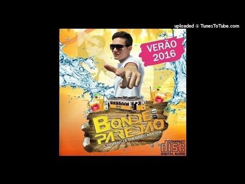 BONDE DO PAREDÃO TEREU TEU TEU