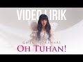 GHEA INDRAWARI - OH TUHAN! #BERDAMAI (LYRIC VIDEO) LIRIK LAGU TERBARU