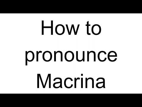 How to Pronounce Macrina (Romanian)