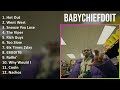 BabyChiefDoit 2025 MIX 1 HOUR Hot Out Went West Snooze You Lose The Viper