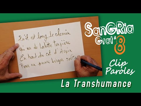 SANGRIA GRATUITE -  La transhumance (Lyrics Vidéo)