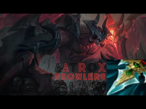 Aatrox Wet Dream - Trying out Prowlers Claw
