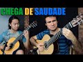 CHEGA DE SAUDADE (Bossa Nova) | Arrangement for 2 guitars | (Tom Jobim & Vinicius de Moraes)