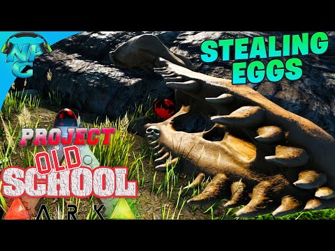 Stealing Spino Eggs and Accidental Taming - ARK Remastered Project Old School E6