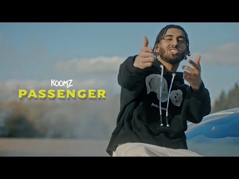 Koomz - Passenger (Official Video)