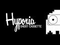 Ghost Cassette - Hypoxia (Lyrics) [Obsolete]