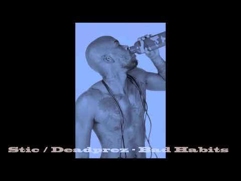 Stic/Deadprez - Bad Habits