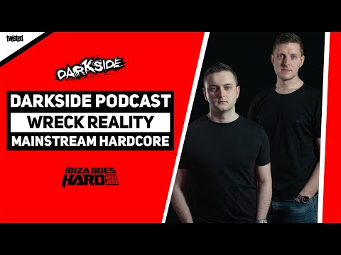 Darkside Podcast 315 - WRECK REALITY