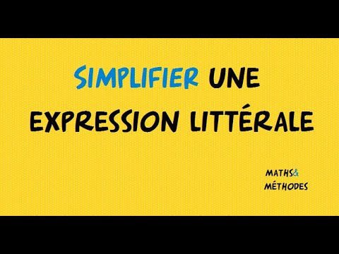 Simplifier une expression littérale