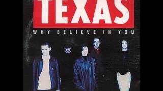 Texas - Is What I Do Wrong
