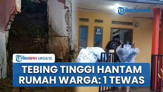 Detik-detik Tebing Tinggi Longsor Hantam Perumahan Warga Sukabumi: 1 Orang Tewas & Bangunan Hancur