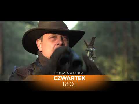 Zew Natury powraca!