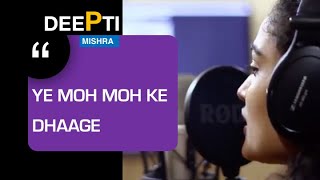 Moh Moh Ke Dhaage by Deepti Mishra (Cover)