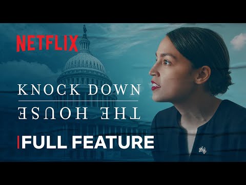 , title : 'Knock Down The House | FULL FEATURE | Netflix'