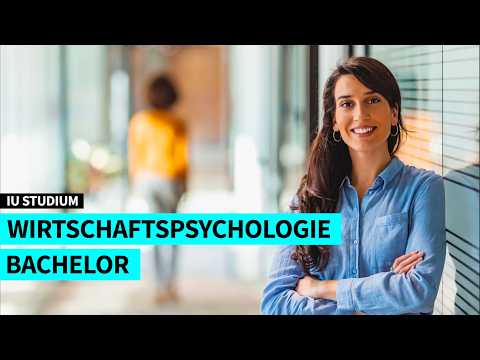 Wirtschaftspsychologie: Dein Weg in die Wirtschaft I IU Studium