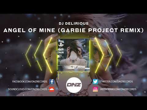 DNZF678 // DJ DELIRIOUS - ANGEL OF MINE GARBIE PROJECT REMIX (Official Video DNZ Records)
