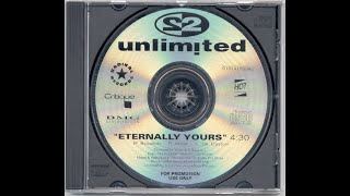 2 Unlimited - Eternally Yours (Album Version) [1992, Euro House]