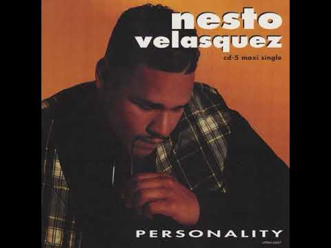 Nesto Velasquez Featuring JoJo Brim - Personality (Album Version With Rap)
