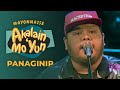 Panaginip By Mayonnaise MayoAkalainMoYun