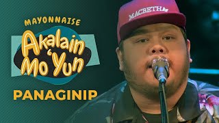 &quot;Panaginip&quot; by Mayonnaise | #MayoAkalainMoYun