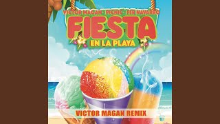 Fiesta en la Playa (Victor Magan Remix)