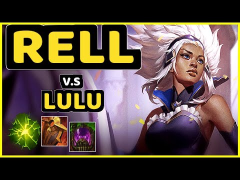 RELL vs LULU - BOTTOM SUPPORT CHALLENGER GAMEPLAY - KR