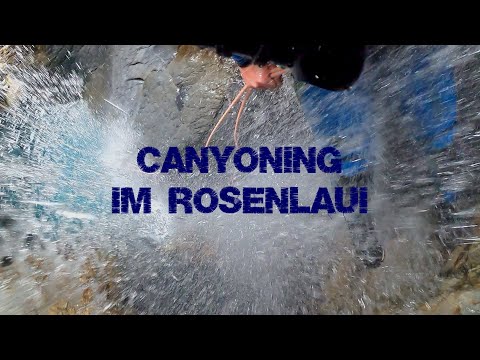 Rosenlaui - Canyoning Berner Oberland 2021
