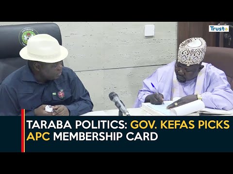 Taraba Politics: Gov. Kefas Picks APC Membership Card