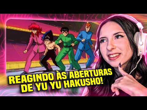 REAGINDO A Yu Yu Hakusho - Abertura e Encerramentos em Português - Isoca