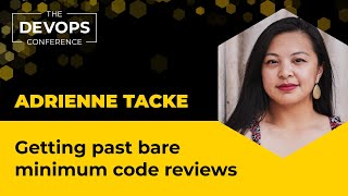 Looks GREAT To Me: Getting Past Bare Minimum Code Reviews | Adrienne Tacke