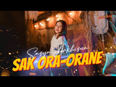 SASYA ARKHISNA - SAK ORA-ORANE (Official Music Video)