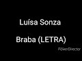 Luísa Sonza Braba LETRA von ALPINO Luísa Sonza Braba LETRA von ALPINO