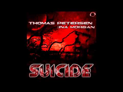 Thomas Petersen feat. Ina Morgan - Suicide (Radio Edit) - Dream Dance Vol. 73