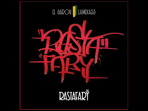 El Garou y LaMeka55 - RastaFary