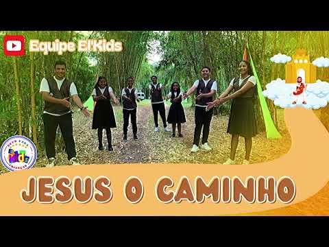 Jesus o Caminho @turmadaalegria1494 Coreografia El-Kids