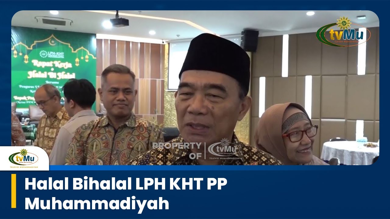 LPH KHT PP Muhammadiyah Adakan Halalbihalal dan Rapat Kerja