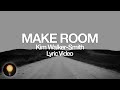 Kim Walker Smith – Make Room Lyrics Male key C