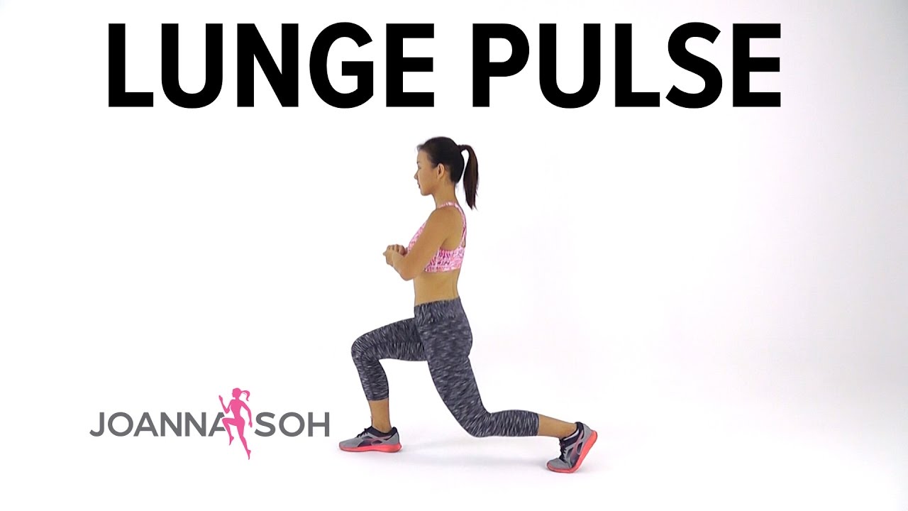 How to do Lunge Pulse | Joanna Soh - YouTube