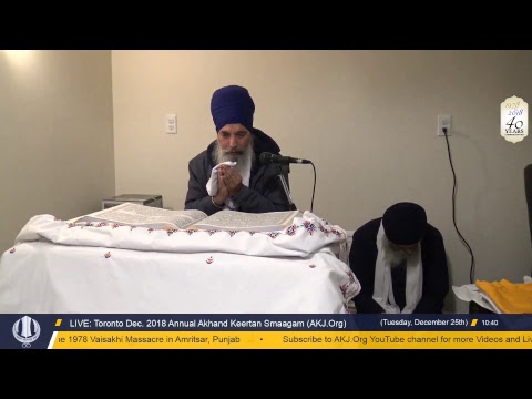 Live: Annual Akhand Keertan Smaagam, Toronto (Dec. 23-30, 2018)
