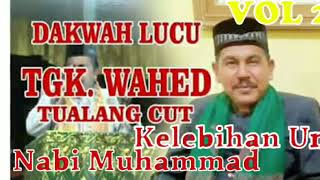 Download lagu DAKWAH TGK WAHED TERBARU-kelebihan umat NABI MUHAMMAD mp3 Download lagu DAKWAH TGK WAHED TERBARU-kelebihan umat NABI MUHAMMAD mp3