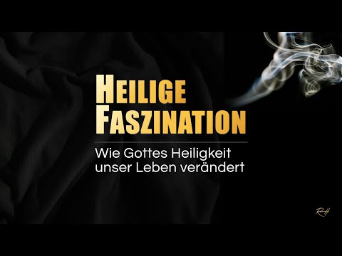 Heilige Faszination
