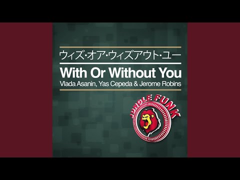 With Or Without You (Original Mix)