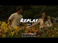 Vietsub Replay Iyaz Lyrics Video