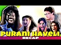 Purani Haveli 1989 Recap Purani Haveli Funniest Movie Review Hunter