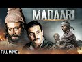 Madaari Full Movie Irfaan Khan Jimmy Shergill Vishesh Bansal Thriller Hindi Movie