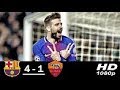Barcelona vs Roma 4-1 All Goals & Highlights 04/04/2018 HD