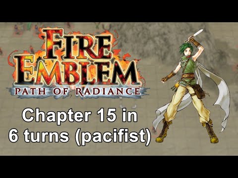 Fire Emblem: Path of Radiance - Chapter 15 (Pacifist) in 6 turns with all items and 1460 BEXP